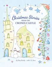 Christmas Stories From the Crones Castle