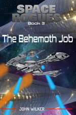 The Behemoth Job