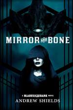 Mirror and Bone