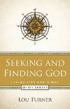 Seeking and Finding God