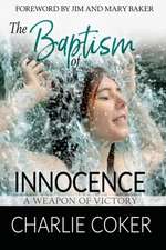 The Baptism of Innocence