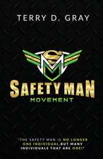 Safety Man Movement