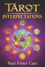 TAROT INTERPRETATIONS