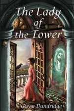 The Lady of the Tower