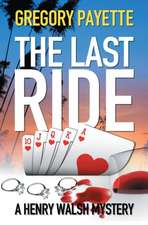 The Last Ride