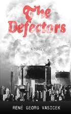 The Defectors