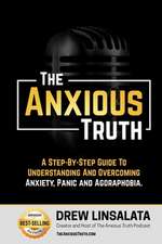 The Anxious Truth