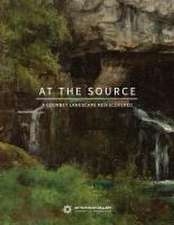 At the Source – A Courbet Landscape Rediscovered