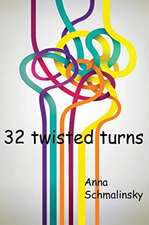32 twisted turns