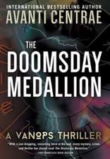 The Doomsday Medallion: A VanOps Thriller