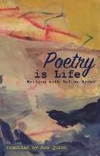 Poetry is Life