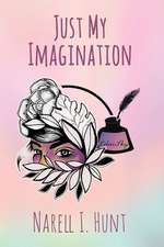 Just My Imagination