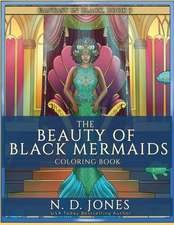 The Beauty of Black Mermaids Coloring Book