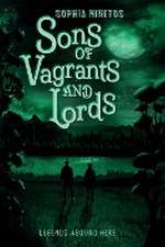 Sons of Vagrants and Lords