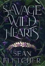 Savage Wild Hearts (The Savage Wilds Book 1)