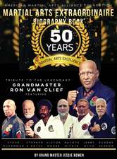 Martial Arts Extraordinaire Biography Book