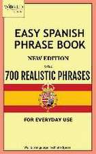 Easy Spanish Phrase Book New Edition