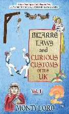 Bizarre Laws & Curious Customs of the UK