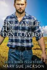 Jackson, M: Familie für den Cowboy