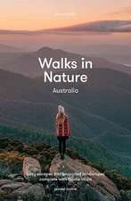 Walks in Nature: Australia 2nd edition