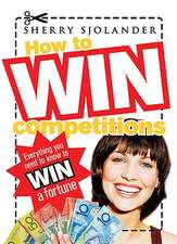 How to Win Competitions