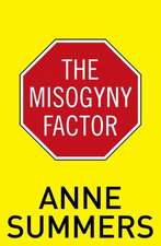 The Misogyny Factor