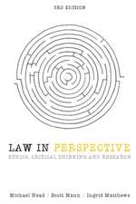 Law in Perspective: Ethics, Critical Thinking and Research