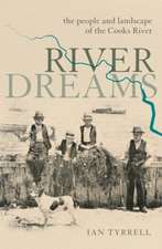 River Dreams: The People and Landscape of the Cooks River