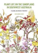 Plant Life on the Sandplains in Southwest Australia: A Global Biodiversity Hotspot