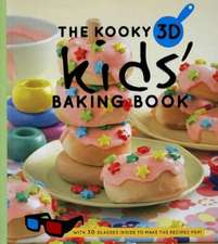 The Kooky 3D Kids' Baking Book