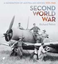 Pelvin, R: Second World War