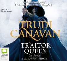 Canavan, T: The Traitor Queen