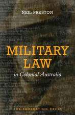 Military Law in Colonial Australia: Guided Prac Bk