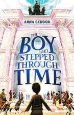 The Boy Who Stepped Through Time