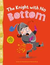 The Knight with No Bottom