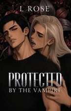 Protected by the Vampire
