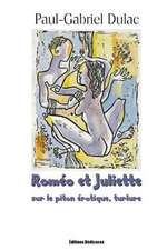 Romeo Et Juliette Sur Le Piton Erotique