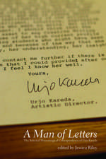 A Man of Letters: The Dramaturgical Correspondence of Urjo Kareda