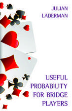 Useful Probability for Bridge Players