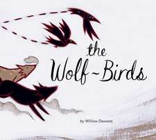 The Wolf-Birds