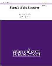 Parade of the Emperor