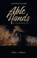Cannon, M: ABLE HANDS