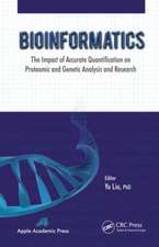 Bioinformatics: The Impact of Accurate Quantification on Proteomic and Genetic Analysis and Research