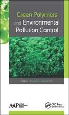 Green Polymers and Environmental Pollution Control