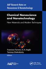 Chemical Nanoscience and Nanotechnology: New Materials and Modern Techniques