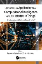 Advances in Applications of Computational Intelligence and the Internet of Things: Cryptography and Network Security in IoT