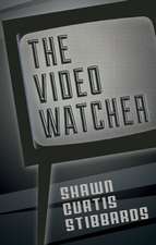 The Video Watcher