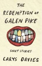 The Redemption of Galen Pike