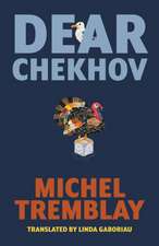 Dear Chekhov