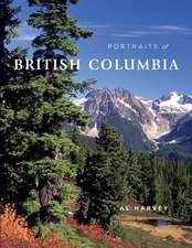 Portraits of British Columbia